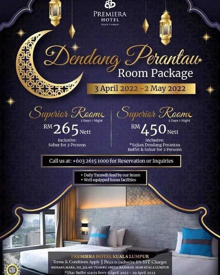 Menginap, Sahur & Iftar di Hotel. Jom Tengok 40 Pakej Staycation Ramadan Yang Menarik Ini Premiera Hotel Kuala Lumpur